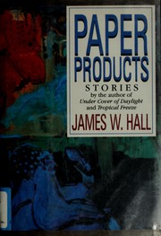 Cover of: Paper products: stories