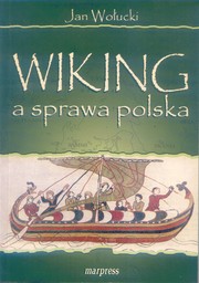 Cover of: Wiking a sprawa polska