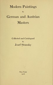 Modern paintings by German and Austrian masters by Josef Stransky