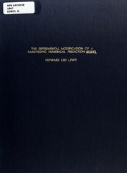 Cover of: The experimental modification of a barotropic numerical prediction model