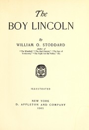 Cover of: The boy Lincoln by William Osborn Stoddard