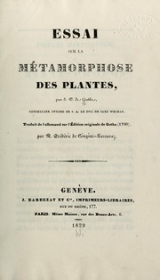 Cover of: Essai sur la métamorphose des plantes by Johann Wolfgang von Goethe, Johann Wolfgang von Goethe