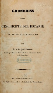 Cover of: Grundriss einer Geschichte der Botankik in bezug auf Russland