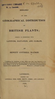 Cover of: Remarks on the geographical distribution of British plants | Hewett Cottrell Watson