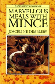 Marvellous Meals with Mince by Josceline Dimbleby