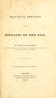 Cover of: A practical treatise on the diseases of the eye