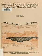 Cover of: Henry Mountain Coal Field, Garfield County, Utah: energy mineral rehabilitation inventory and analysis : Summary