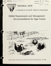 Habitat requirements and management recommendations for sage grouse by Mayo W. Call