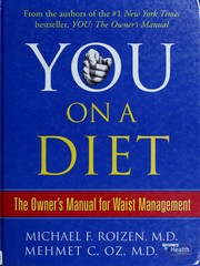 You, On a Diet by Michael F. Roizen, Mehmet Oz, Ted Spiker, Craig Wynett