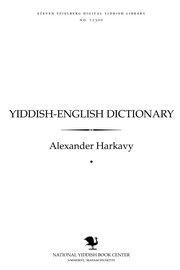 Cover of: Yiddish-English dictionary = by Alexander Harkavy