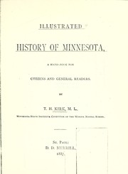 Cover of: Illustrated history of Minnesota by Thomas H. Kirk