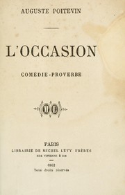 Cover of: L' occasion: comédie-proverbe.