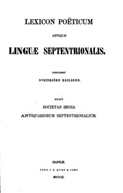Cover of: Lexicon poëticum antiquæ linguæ septentrionalis. by Sveinbjörn Egilsson