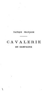 Cover of: Tactique française: cavalerie en campagne by 