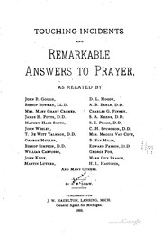 Cover of: Touching incidents and remarkable answers to prayer