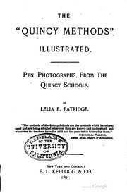 Cover of: The "Quincy methods" illustrated by Lelia E. Patridge, Lelia E. Patridge