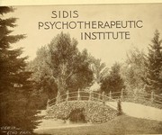 Cover of: Sidis Psychotherapeutic Institute: Maplewood Farms, Portsmouth, N.H.