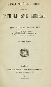 Cover of: Essai théologique sur le catholicisme libéral