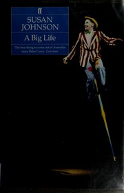 Cover of: A big life by Susan Johnson