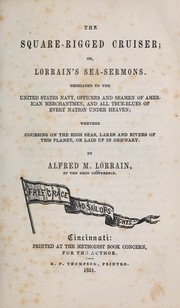 The square-rigged cruiser by Lorrain, Alfred M.