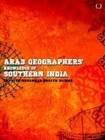 Arab geographers' knowledge of southern India by S. Muhammad Husayn Nainar