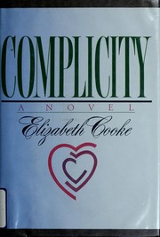 Cover of: Complicity: a novel