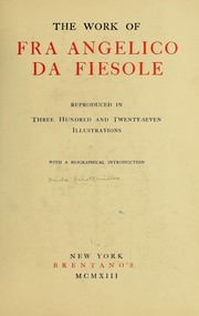 The work of Fra Angelico da Fiesole by Frida Scottmüller