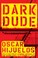 Cover of: Dark Dude