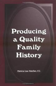 Cover of: Producing a quality family history