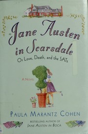 Cover of: Jane Austen in Scarsdale by Paula Marantz Cohen