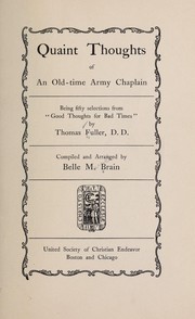 Cover of: Quaint thoughts of an old-time army chaplain by Thomas Fuller