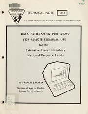 Cover of: Data processing programs for remote terminal use for the extensive forest inventory [of] national resource lands