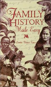 Cover of: Family history made easy by Loretto Dennis Szucs