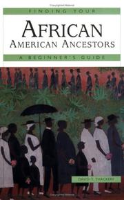 Cover of: Finding your African American ancestors | David T. Thackery