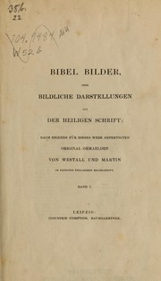 Cover of: Bibel Bilder, oder, Bildiche Darstellungen aus der Heiligen Schrift