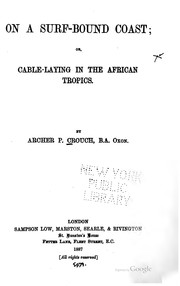 Cover of: On a surf-bound coast; or, Cable-laying in the African tropics.