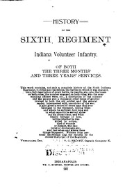 Cover of: History of the Sixth regiment Indiana volunteer infantry.: Of both the three months' and three years' services...