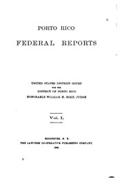 Cover of: Porto Rico federal reports | United States. District Court (Puerto Rico)