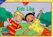 Cover of: Kids Like (Sight Word Readers)
