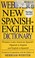 Cover of: Webster's New Spanish-english Dictionary