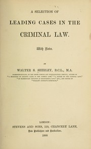 Cover of: A selection of leading cases in the criminal law: with notes