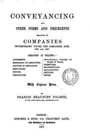 Cover of: Conveyancing and Other Forms and Precedents: Relating to Companies Incorporated Under the ...