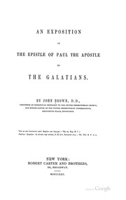 Cover of: An Exposition of the Epistle of Paul the Apostle to the Galatians. ...