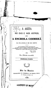 Cover of: A aguia no ovo e nos astros by José Feliciano de Castilho Barreto e Noronha