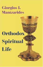 Orthodoxos pneumatikē zōē by Geōrgios I. Mantzaridēs