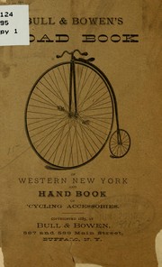 Cover of: Bull and Bowens road book of Western New York.