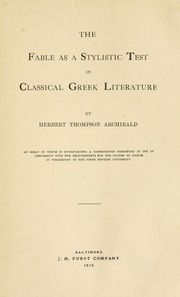 Cover of: The fable as a stylistic test in classical Greek literature by Herbert Thompson Archibald