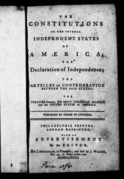 The Constitutions of the several independent states of America