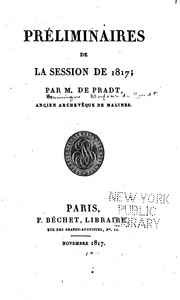 Cover of: Préliminaires de la session de 1817
