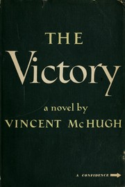 Cover of: The victory by Vincent McHugh